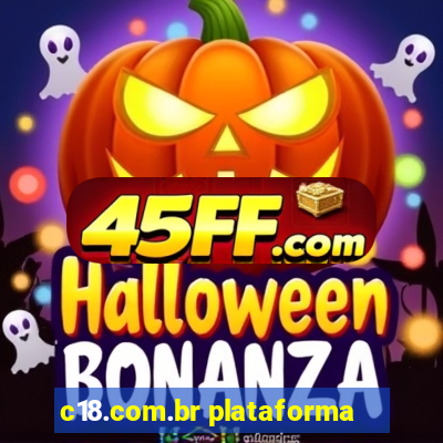 c18.com.br plataforma
